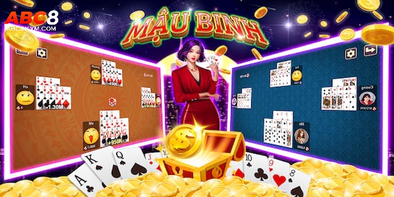 Mậu Binh ABC8 - Siêu Phẩm Game Bài Đổi Thưởng Hot Năm 2024