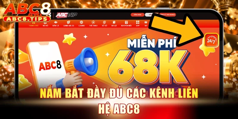Nắm bắt đầy đủ các kênh liên hệ ABC8